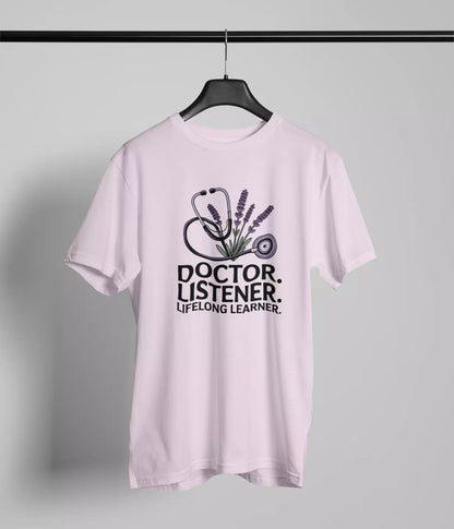 Doctor listener Tshirt