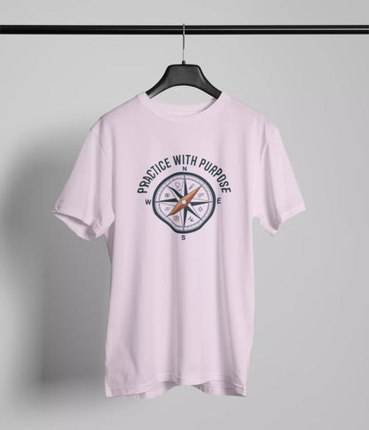 Practice with purpose Tshirt