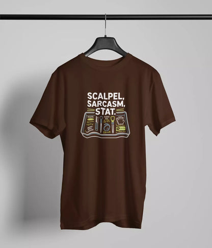 Scalpel Sarcasm Stat Tshirt