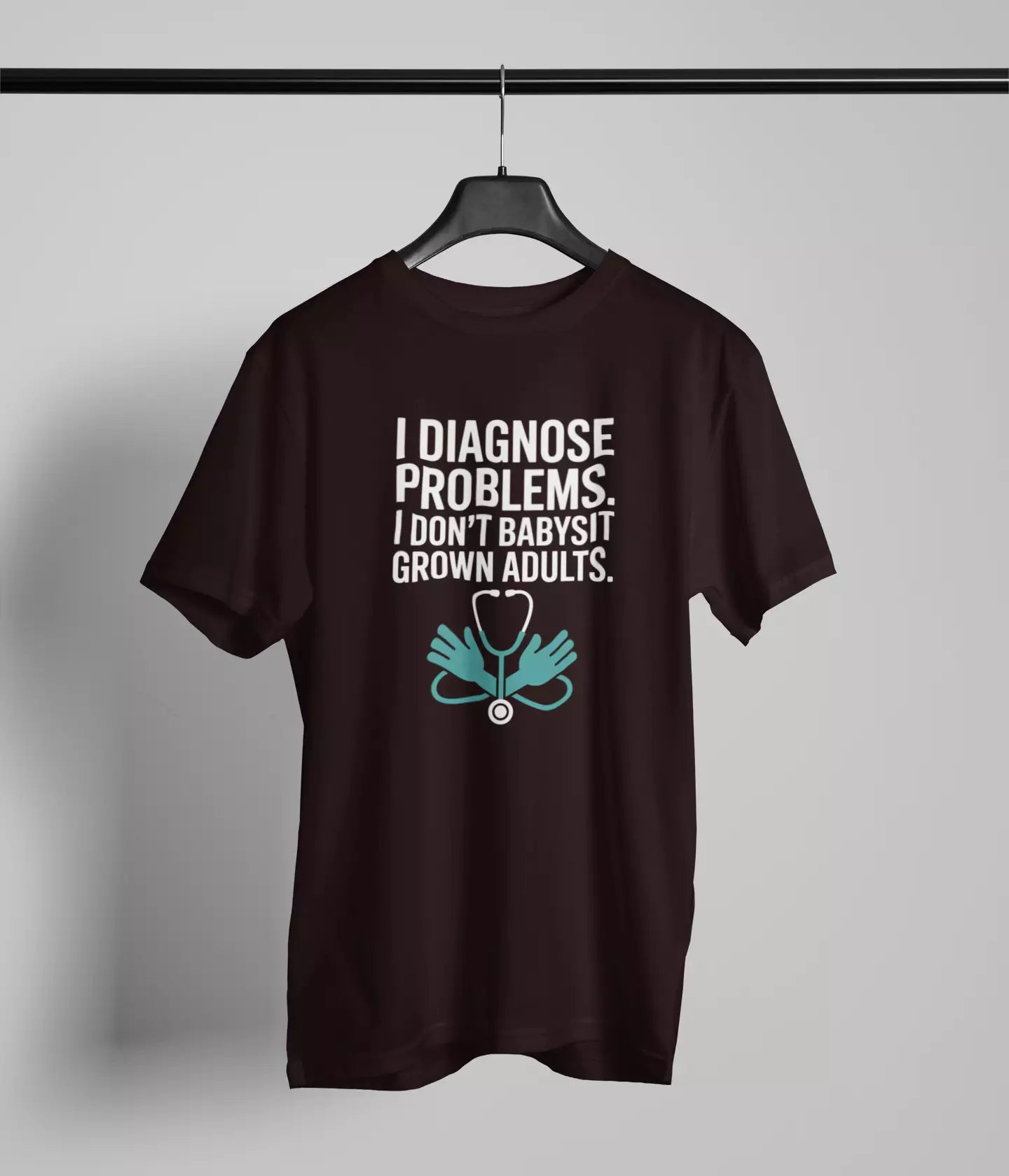 I diagnose problems Tshirt
