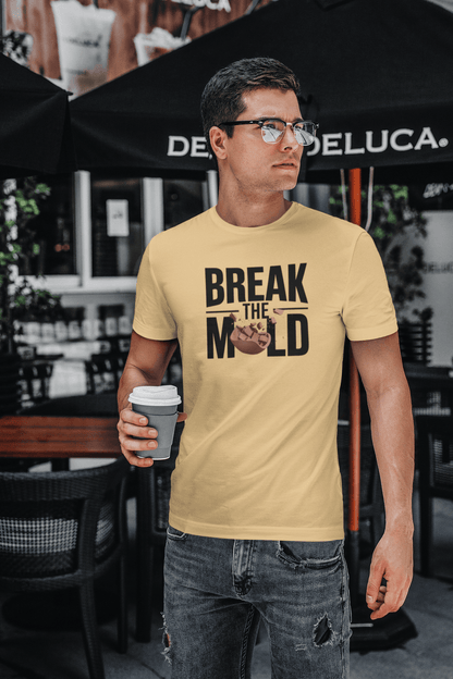 Break The mold - Premium Unisex Tshirt