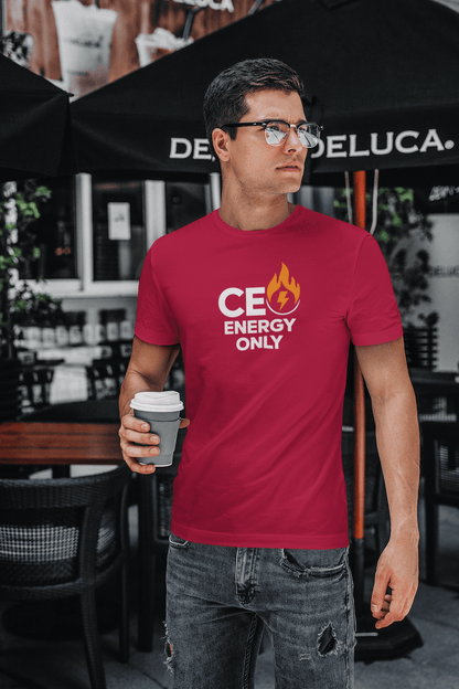 CEO Energy Only - Premium Unisex Tshirt